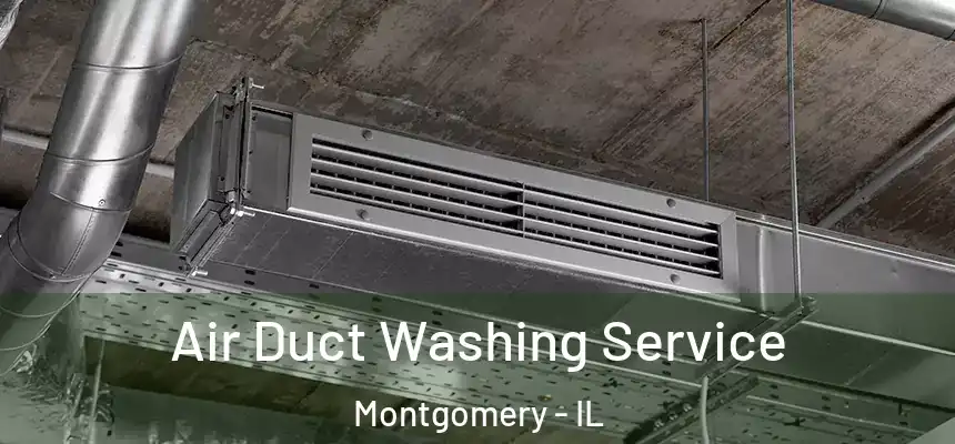  Air Duct Washing Service Montgomery - IL