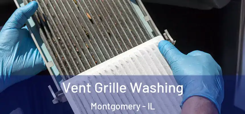  Vent Grille Washing Montgomery - IL